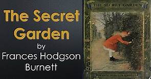 "The Secret Garden" by Frances Hodgson Burnett *Full Book*