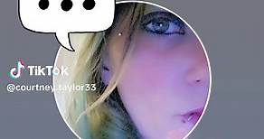 Courtney Taylor (@courtney.taylor33)’s videos with original sound - Courtney Taylor
