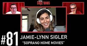 Talking Sopranos #81 w/Jamie-Lynn Sigler "Soprano Home Movies"