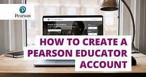 How to create a Pearson Educator account