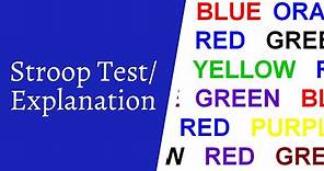 Stroop Test and Explanation