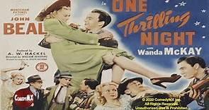 One Thrilling Night (1942) | Full Movie | John Beal | Wanda McKay | Warren Hymer