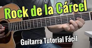 Rock de la Carcel - Tutorial de Guitarra (Rock 'N' Roll) Para Principiantes