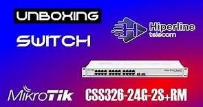 Unboxing Switch css326-24G-2S+RM mikrotik