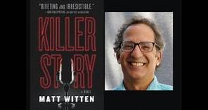 Matt Witten discusses Killer Story