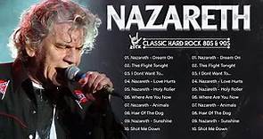 N A Z A R E T H Greatest Hits Full Album ♫ Greatest Hard Rock Songs Of The 80s
