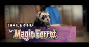 The Magic Ferret Trailer HD