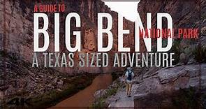 Big Bend National Park: A Texas Size Adventure Documentary and Guide [Documentary] [4K]