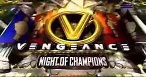 WWE Vengeance/Night of champions Openings