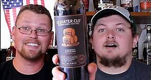 Quarter Cut Bourbon Barrel Aged Cabernet Savignon Wine Review