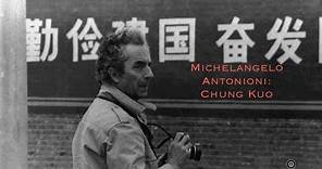 Michelangelo Antonioni : Chung Kuo. (Cina) - Documentario 1972 - parte 01
