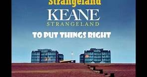 Keane - Strangeland (Lyrics)