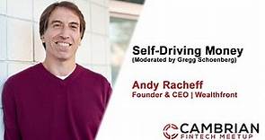 Self-Driving Money w/ Andy Racheff, Wealthfront Founder & CEO