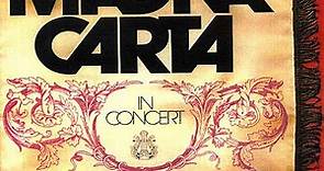 Magna Carta - In Concert