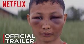 FIGHTWORLD | Official Trailer [HD] | Netflix
