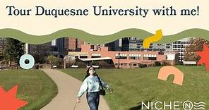 Duquesne University Campus Tour!