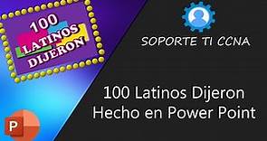 Juego 100 Latinos Dijeron En PowerPoint v2