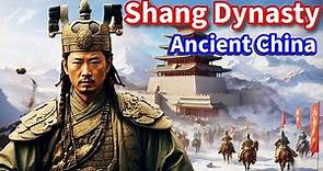 The Rise and Fall of the Shang Dynasty: Unraveling Ancient Chinese Civilization