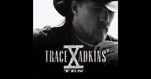 All I Ask For Anymore - Trace Adkins