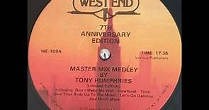 Tony Humphries - Master Mix Medley (7th Anniversary Edition) 1982