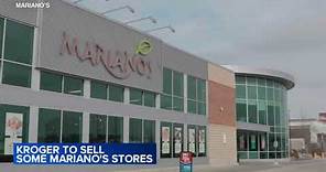 Kroger will sell Mariano's stores in bid to clear Albertsons merger