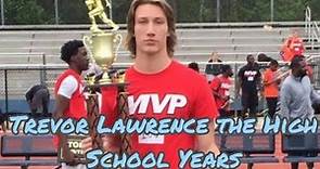 Trevor Lawrence Documentary and Highlights: The High School Years