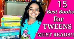 15 Best Books for TWEENS | Recommended Books | Must Reads