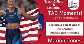 Marion Jones: The Rise & Fall of One of the Greatest Professional Athlete