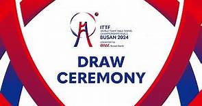 Draw Ceremony LIVE! | ITTF World Team Table Tennis Championships Finals Busan 2024