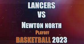 LHS Boys Basketball vs Newton North Playoff