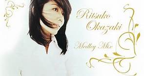 Okazaki Ritsuko Medley Mix | 岡崎律子メドレー