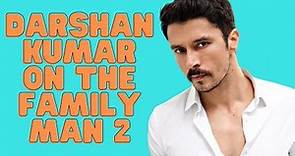 Darshan Kumar talks about The Family Man | The Family Man 2 Interview | Filmfare Exclusive
