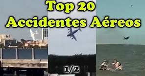 TOP 20 Impactantes accidentes aéreos captados en video | Parte 1/2
