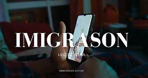 Leo Pereira - Imigrason (Official Video)