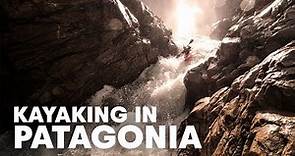 Kayaking Patagonia's 3 Toughest Rivers For The First Time EVER | with Nouria Newman