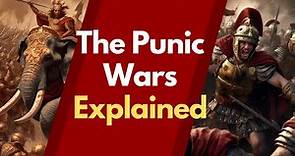 The Punic Wars Explained