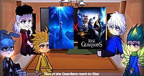 Rise of the Guardians react to Elsa || ROTG || Frozen || GCRV || Part 1 || Spoilers ‼️