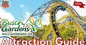 Busch Gardens Williamsburg ATTRACTION GUIDE - All Rides + Shows - 2023 - Virginia, USA