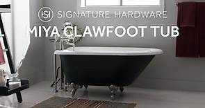 Charming, Classic Design — Miya Cast Iron Clawfoot Tub
