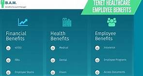 Tenet Healthcare Employee Benefits | Benefit Overview Summary