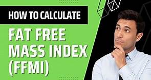 What is FFMI? (Fat Free Mass Index)
