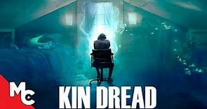 Kin Dread | Full Movie | Murder Mystery Thriller