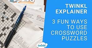 What are the Benefits of Crosswords? Fun Ways to use Crossword Puzzles