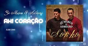 Ah Coração - Zé Marco E Adriano | Álbum Sonho | Áudio Clipe Oficial | [@BelemNetwork]