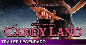 Candy Land 2022 Trailer Legendado