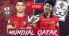 🔴 Portugal vs Corea del Sur EN VIVO Mundial Qatar 2022