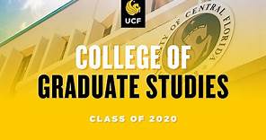 UCF College of Graduate Studies | Fall 2020 Virtual Commencement