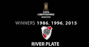 River Plate - A brief history of River Plate in the Copa Libertadores