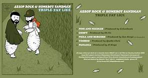 Lice (Aesop Rock & Homeboy Sandman) - Lice 3: Triple Fat Lice (Official Audio)