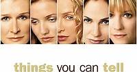 Where to stream Things You Can Tell Just by Looking at Her (2000) online? Comparing 50  Streaming Services